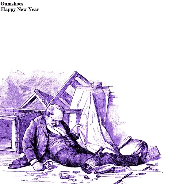 Gumshoes – Happy New Year